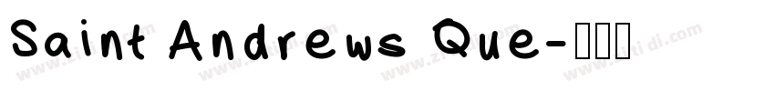 Saint Andrews Que字体转换